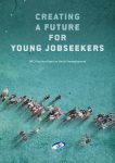 Creating-a-future-for-Young-jobseekers-web-version_0 document cover