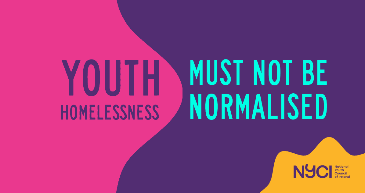 Youth homelessness must not be normalised, warns NYCI